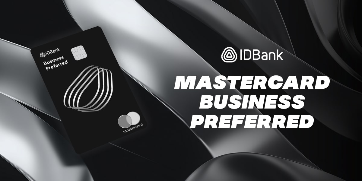 IDBank-ի պրեմիում դասի նոր բիզնես քարտը՝ Mastercard Business Preferred