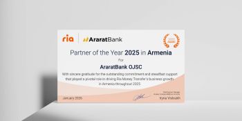AraratBank Earns RIA Money Transfer’s Partner of the Year in Armenia for the Seventh Consecutive Year