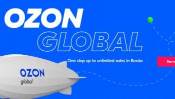 Ozon-ի միջազգային առևտրային ստորաբաժանումը գրասենյակ կբացի Չինաստանում